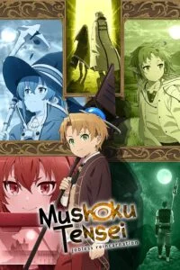 دانلود انیمیشن سریالی تناسخ یک بیکار Mushoku Tensei: Jobless Reincarnation