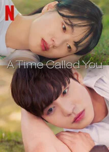 دانلود سریال A Time Called You