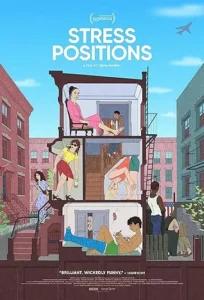 دانلود فیلم قرنطینه‌ی پر دردسر Stress Positions 2024