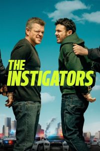 دانلود فیلم دردسر سازان The Instigators 2024