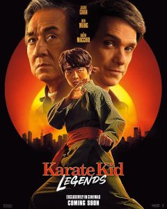 دانلود فیلم بچه کاراته کار: افسانه ها Karate Kid: Legends 2025