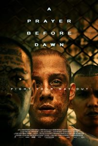 دانلود فیلم نیایش قبل از سپیدهدم A Prayer Before Dawn 2017