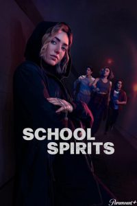 دانلود سریال مدرسه ارواح School Spirits