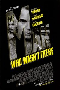 دانلود فیلم مردی که آنجا نبود The Man Who Wasn’t There 2001