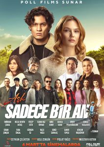 دانلود فیلم عشق فقط یک لحظه است Ask Sadece Bir An 2025