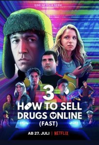 دانلود سریال نحوه فروش داروها آنلاین: سریع How to Sell Drugs Online Fast