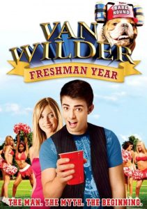 دانلود فیلم ون وایلدر: سال تازه وارد Van Wilder: Freshman Year 2009