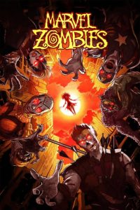 دانلود انیمیشن زامبی‌های مارول Marvel Zombies